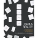Data and Reality: A Timeless Perspective on Perceiving and Managing Information in Our Imprecise World, 3rd Edition