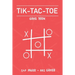Tic Tac Toe Game book: Fun and Challenge to Play Game While You are Traveling Camping Road-trip Family Activity