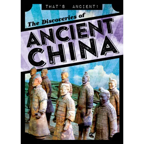 The Discoveries of Ancient China