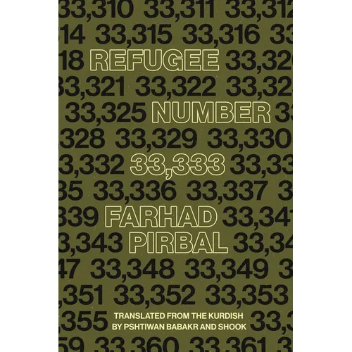 Refugee Number 33,333: Selected Poems