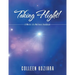 Taking Flight!: A Whole Life Wellness Handbook