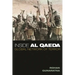 Inside Al Qaeda: Global Network of Terror