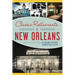Classic Restaurants of New Orleans