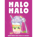 Halo Halo - What makes halo-halo so special?: What make halo-halo so special?