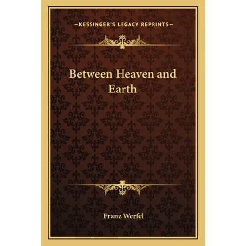 Between Heaven and Earth