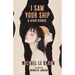 I Saw Your Ship and Other Stories