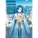 Ascendance of a Bookworm: Part 5 Volume 12 (Light Novel)