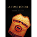 A Time to Die