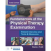 Fundamentals of the Physical Therapy Examination: Patient Interview and Tests & Measures