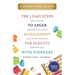 The 7 Easy Steps to Anger Management for Parents with Toddlers: How to Stop Stressing So Much and Start Enjoying Parenthood