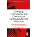 Emerging Technologies and Concepts for Cardiovascular Risk Detection