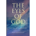 The Eyes of God: Living Discernment