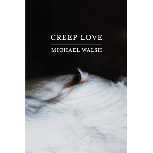 Creep Love