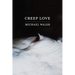 Creep Love