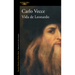 Vida de Leonardo / Leonardo's Life