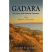 Gadara: The Story of the Gadarene Demoniac