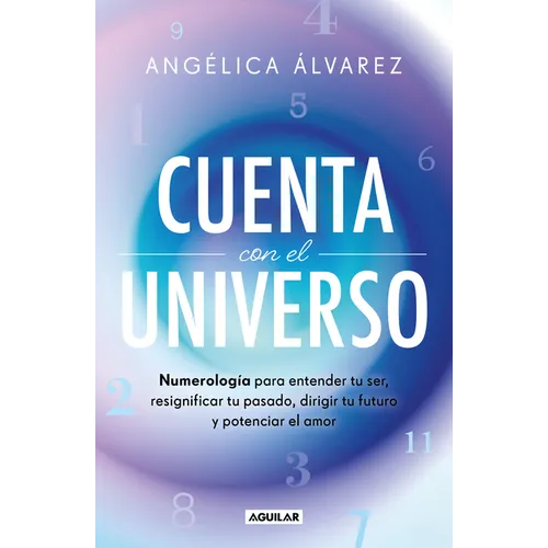 Cuenta Con El Universo/ Count on the Universe