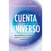 Cuenta Con El Universo/ Count on the Universe
