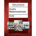Ovid's Metamorphosis.