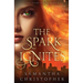 The Spark Ignites