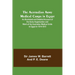 The Australian Army Medical Corps in Egypt; An Illustrated and Detailed Account of the Early Organisation and Work of the Australian Medical Units in
