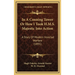 In A Conning Tower Or How I Took H.M.S. Majestic Into Action: A Story Of Modern Ironclad Warfare (1891)