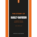 The Story of Harley-Davidson: A Tribute to an American Icon