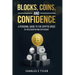 Blocks, Coins, and Confidence: A Personal Guide to the Crypto Space by an Educator and Enthusiast