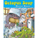 Octopus Soup