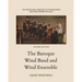 The History and Literature of the Wind Band and Wind Ensemble: The Baroque Wind Band and Wind Ensemble
