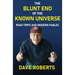 The Blunt End of the Known Universe: Road Trips and Modern Fables
