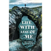 Life with Less of Me