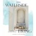 Veranda Waterside Living: Inspired Interior Design