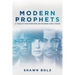 Modern Prophets: A Toolkit for Everyone on Hearing God's Voice