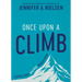 Once Upon a Climb: 5 Steps Every Dreamer Should Know