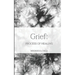 Grief: Process of Healing