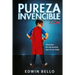 PurezaInvencible.com: Vivencias de una Pureza que no se Rinde