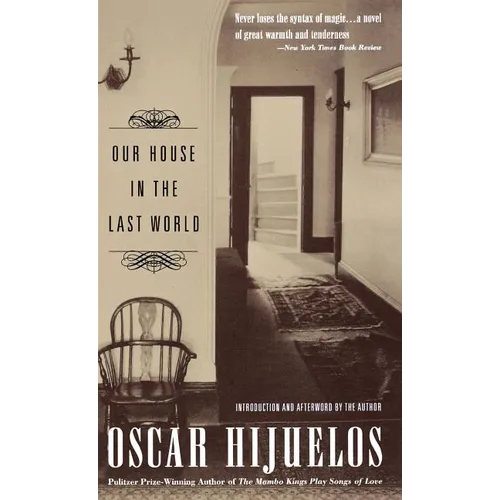 Our House in the Last World