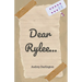 Dear Rylee