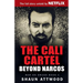 The Cali Cartel: Beyond Narcos