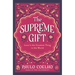The Supreme Gift: Love Is the Greatest Thing in the World