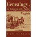 Genealogy of the Bott(s) and Kegley Families of Western and Central, Virginia: 1653 2002