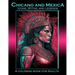 Chicano and Mexica: Icons, Myths and Legends: A Coloring Book For Adults