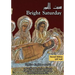 Bright Saturday: The Rite of Bright Saturday