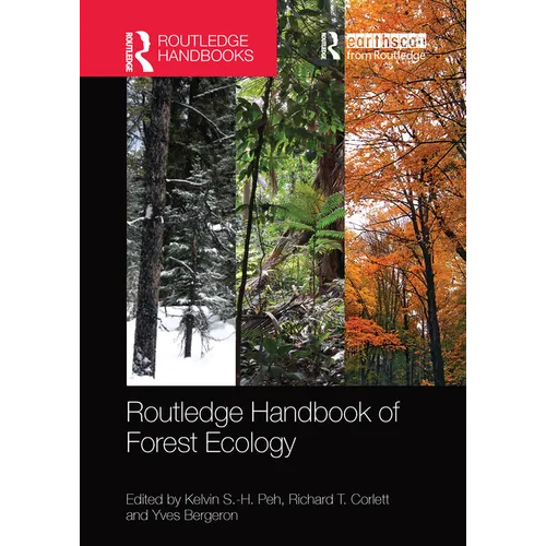 Routledge Handbook of Forest Ecology
