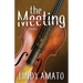The Meeting