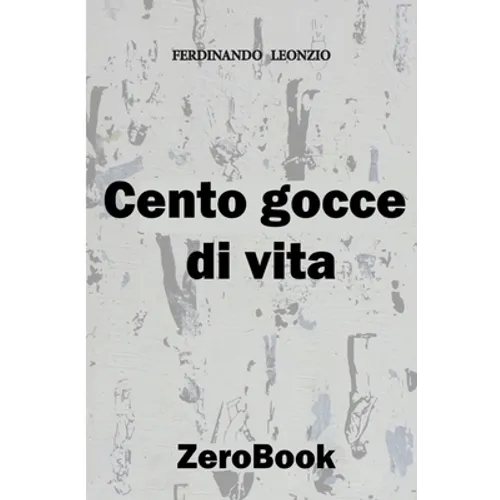 Cento gocce di vita