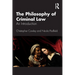 The Philosophy of Criminal Law: An Introduction