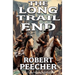 The Long Trail End: A Western Frontier Adventure