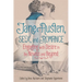 Jane Austen, Sex, and Romance: Engaging with Desire in the Novels and Beyond